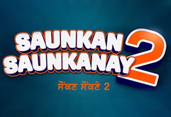 Saunkan Saunkanay 2 box office collection