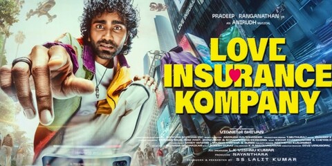 LIK: Love Insurance Kompany Day 2 Box Office Collection Worldwide LIK Love Insurance Kompany