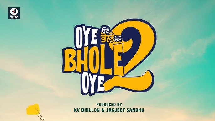 Oye Bhole Oye 2