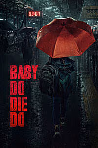 Baby Do Die Do