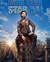 Bhai Tera Star Hai