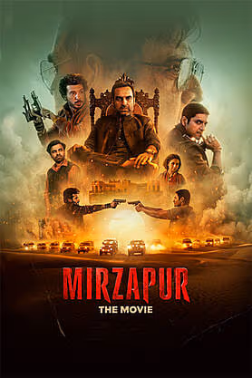 Mirzapur: The Movie Mirzapur: The Movie
