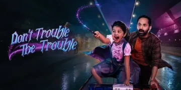 Don't Trouble The Trouble movie