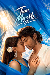 Tum Mere Ho movie